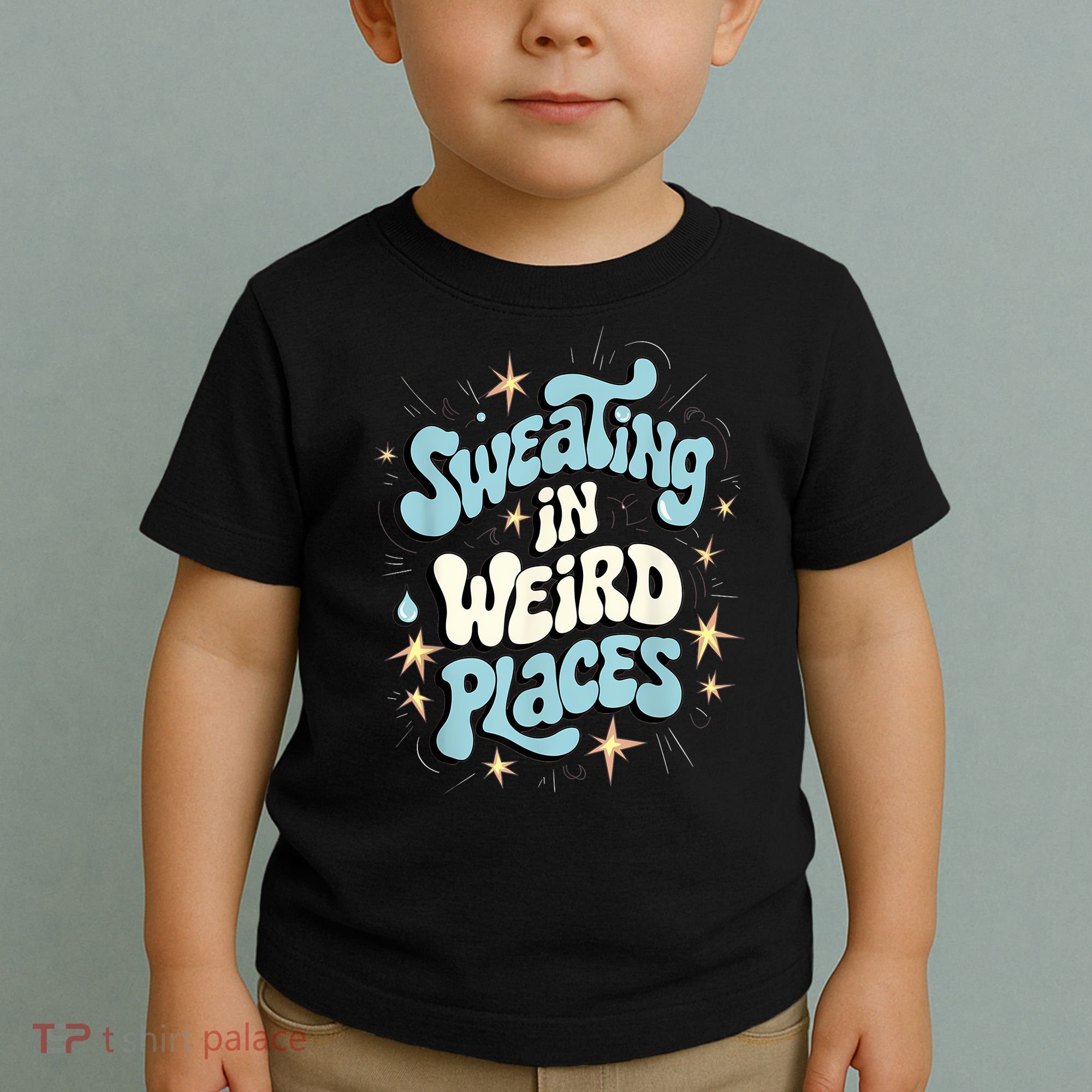 Embarrassing Funny Inappropriate Sweating Adult Humor Toddler T-Shirt