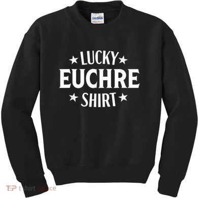 Euchre Funny Lucky Card Game Player Kids Sweatshirt