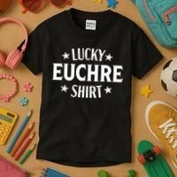 Euchre Funny Lucky Card Game Player Kids T-Shirt thumb 3