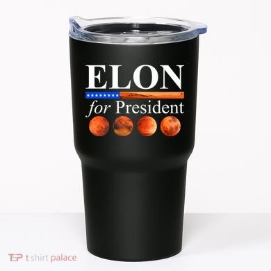 Elon For President USA Mars Flag Tumbler