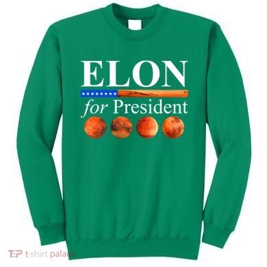 Elon For President USA Mars Flag Sweatshirt