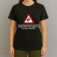 Espresso Future Roadkill Go Ahead And Hit Me With Your Car If You Want To ILl K T-Shirt thumb 4