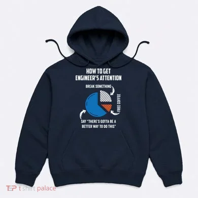 Engineer Funny Tee For Electrical Mechanical Civil Computer Hoodie
