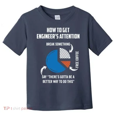 Engineer Funny Tee For Electrical Mechanical Civil Computer Toddler T-Shirt