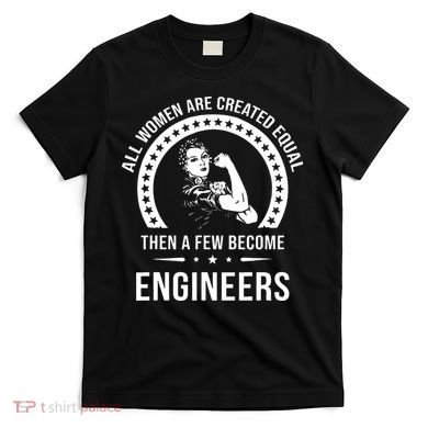 Engineer For Women Engineer T-Shirt