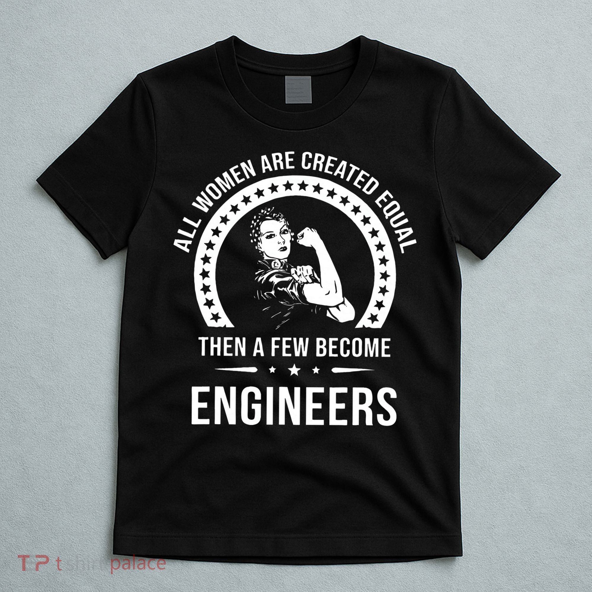 Engineer For Women Engineer T-Shirt
