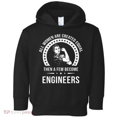 Engineer For Women Engineer Toddler Hoodie