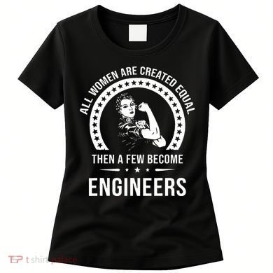 Engineer For Women Engineer Women's T-Shirt