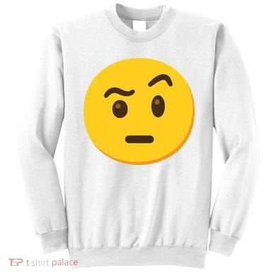 Emoticon Face With Raised Eyebrow Gift Sweatshirt