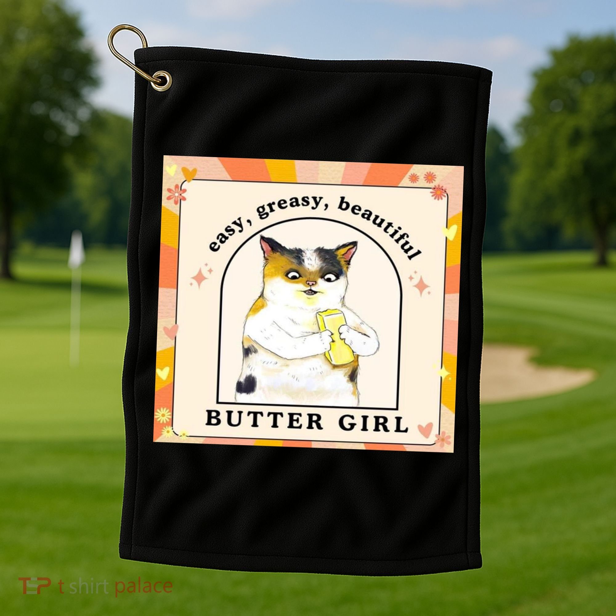 Easy Greasy Beautiful Butter Girl Golf Towel
