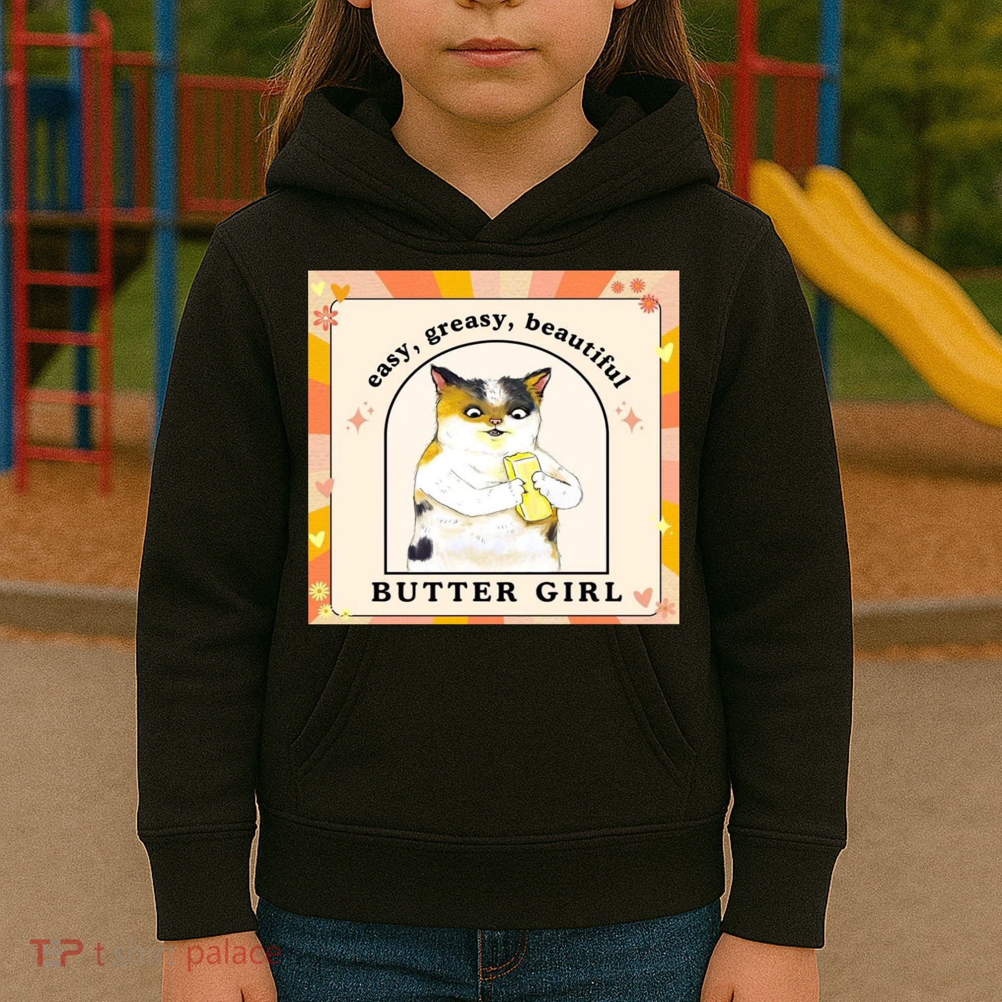 Easy Greasy Beautiful Butter Girl Kids Hoodie