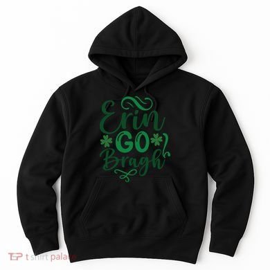 Erin Go Bragh Hoodie