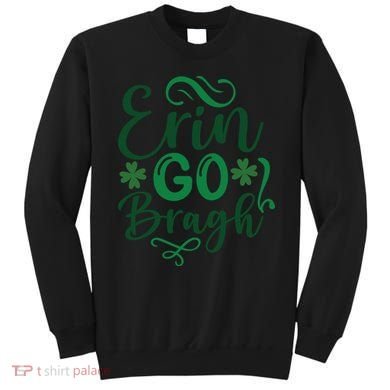 Erin Go Bragh Sweatshirt