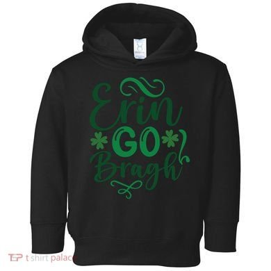 Erin Go Bragh Toddler Hoodie