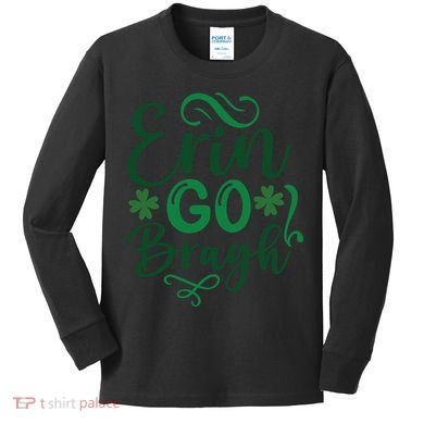 Erin Go Bragh Kids Long Sleeve Shirt
