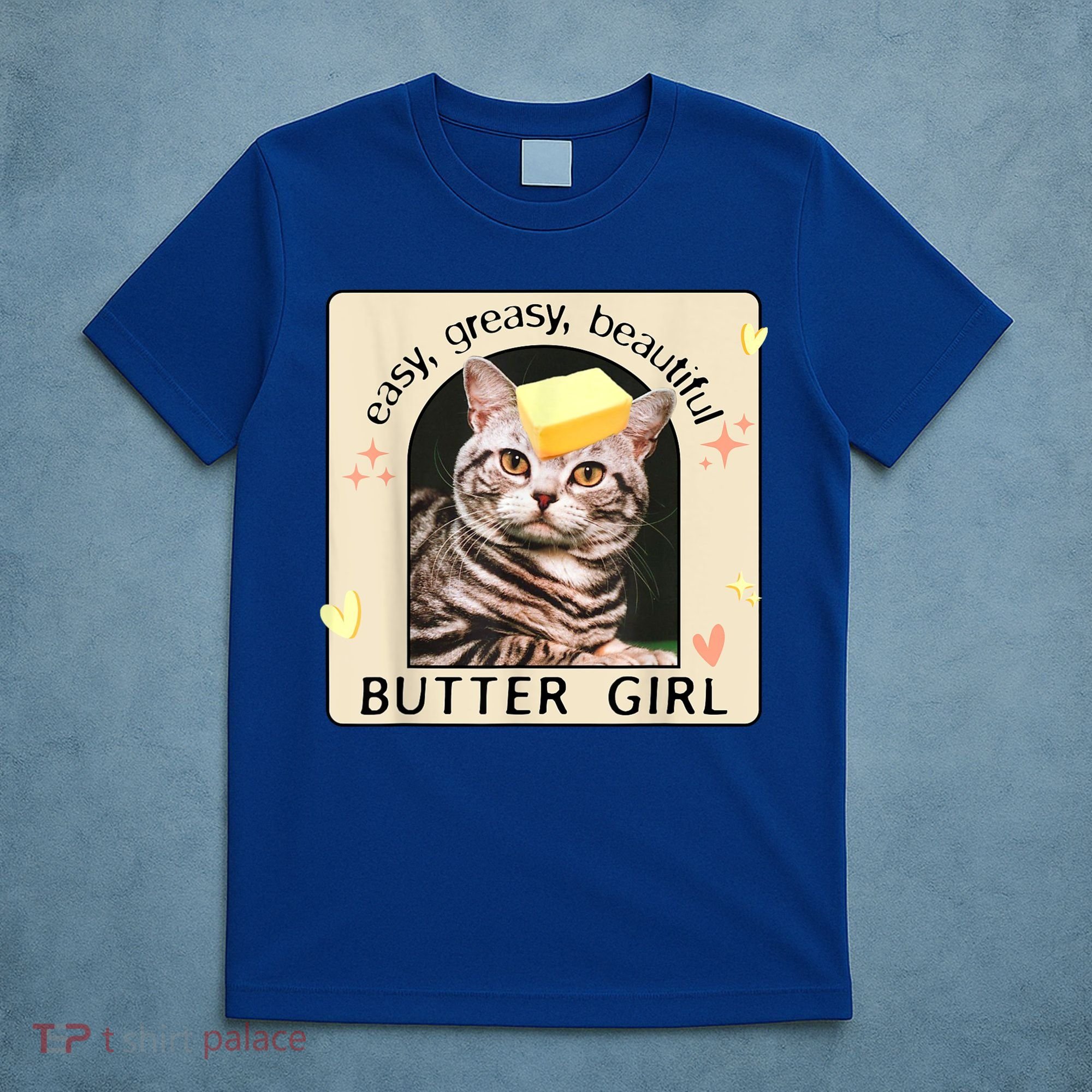 Easy Greasy Beautiful Butter Girl Cat Graphic T-Shirt