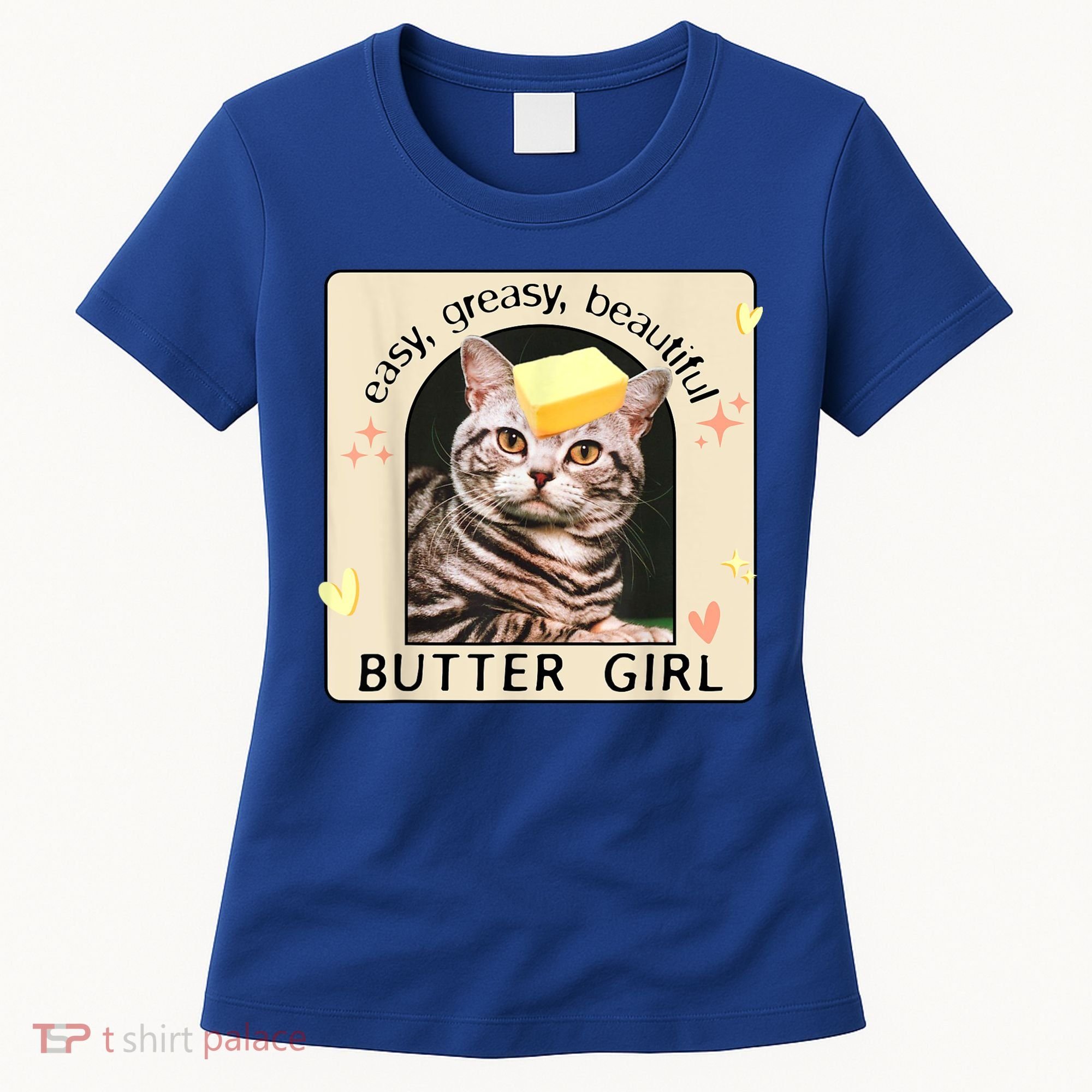Easy Greasy Beautiful Butter Girl Cat Graphic Women's T-Shirt