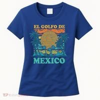 El Golfo De MéXico Women's T-Shirt thumb 0
