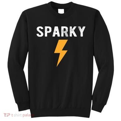 Electrician Gift Funny Sparky Nickname Lightning Bolt Sweatshirt