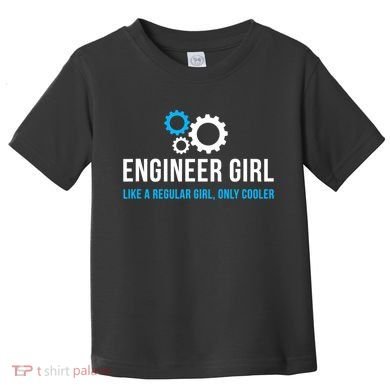 Engineer Girl Funny Cute Engineering STEM Gift T Toddler T-Shirt