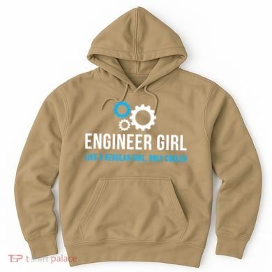 Engineer Girl Funny Cute Engineering STEM Gift T Hoodie