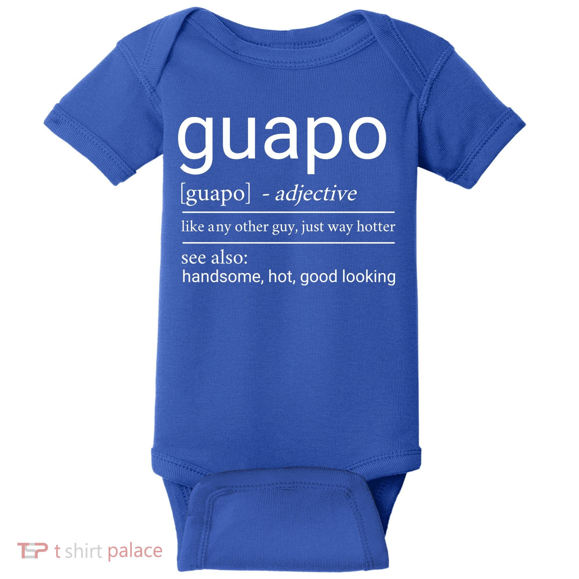 El Guapo Funny Definition Baby Bodysuit
