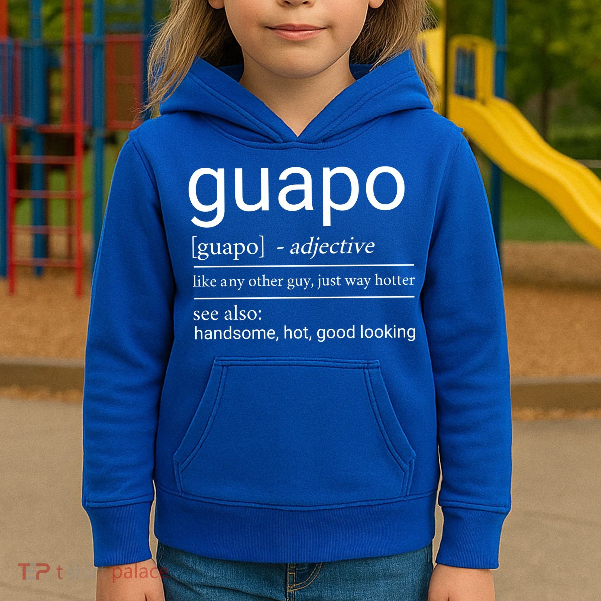 El Guapo Funny Definition Kids Hoodie