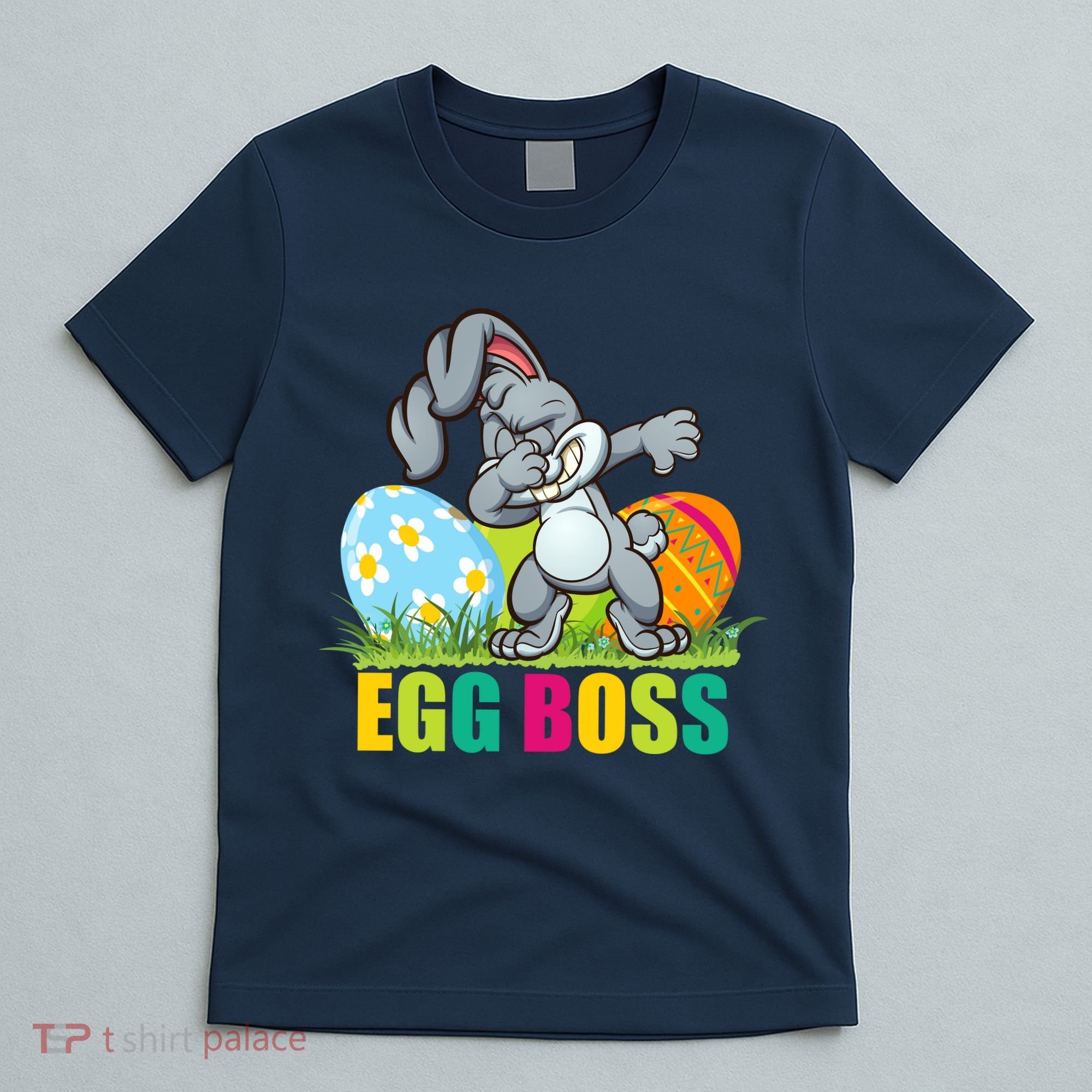 Egg Boss Dabbing Easter Bunny T-Shirt