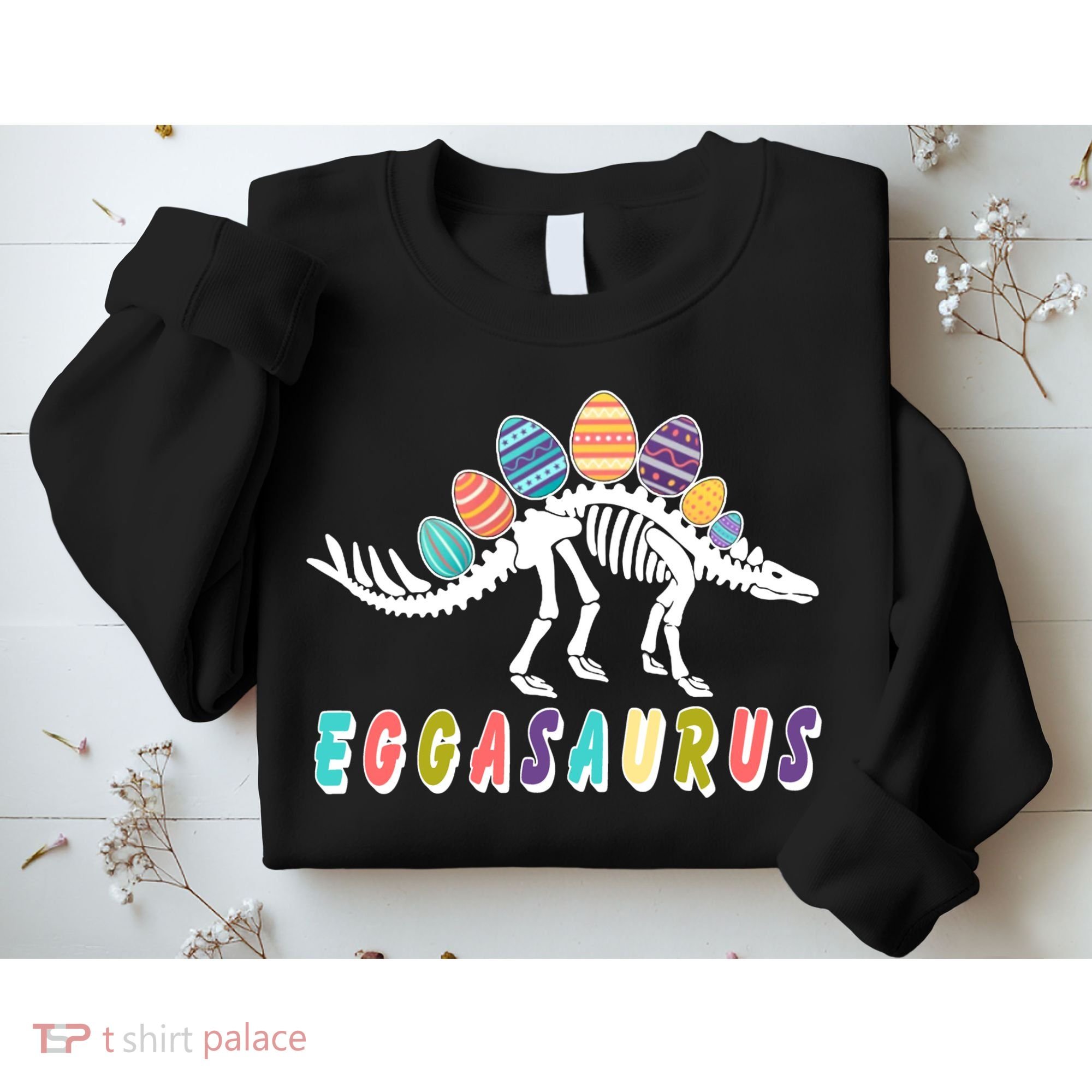 Eggasaurus Dino Stegosaurus Easter Egg Dinosaur Sweatshirt