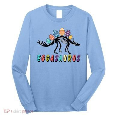 Eggasaurus Dino Stegosaurus Easter Egg Dinosaur Long Sleeve Shirt