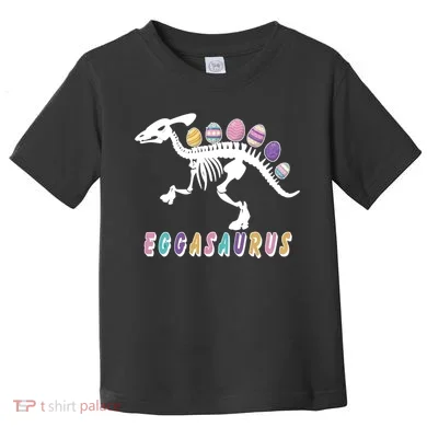 Eggasaurus Plateosaurus Funny Cute Easter Toddler T-Shirt