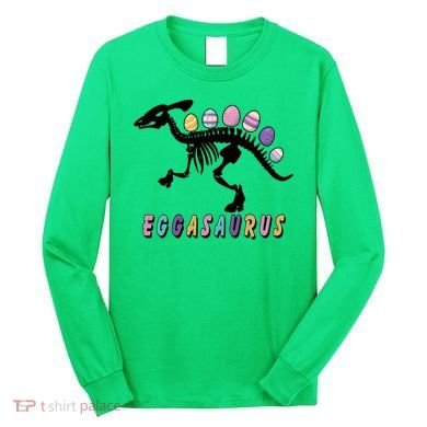 Eggasaurus Plateosaurus Funny Cute Easter Long Sleeve Shirt