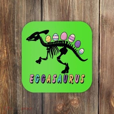 Eggasaurus Plateosaurus Funny Cute Easter Coaster