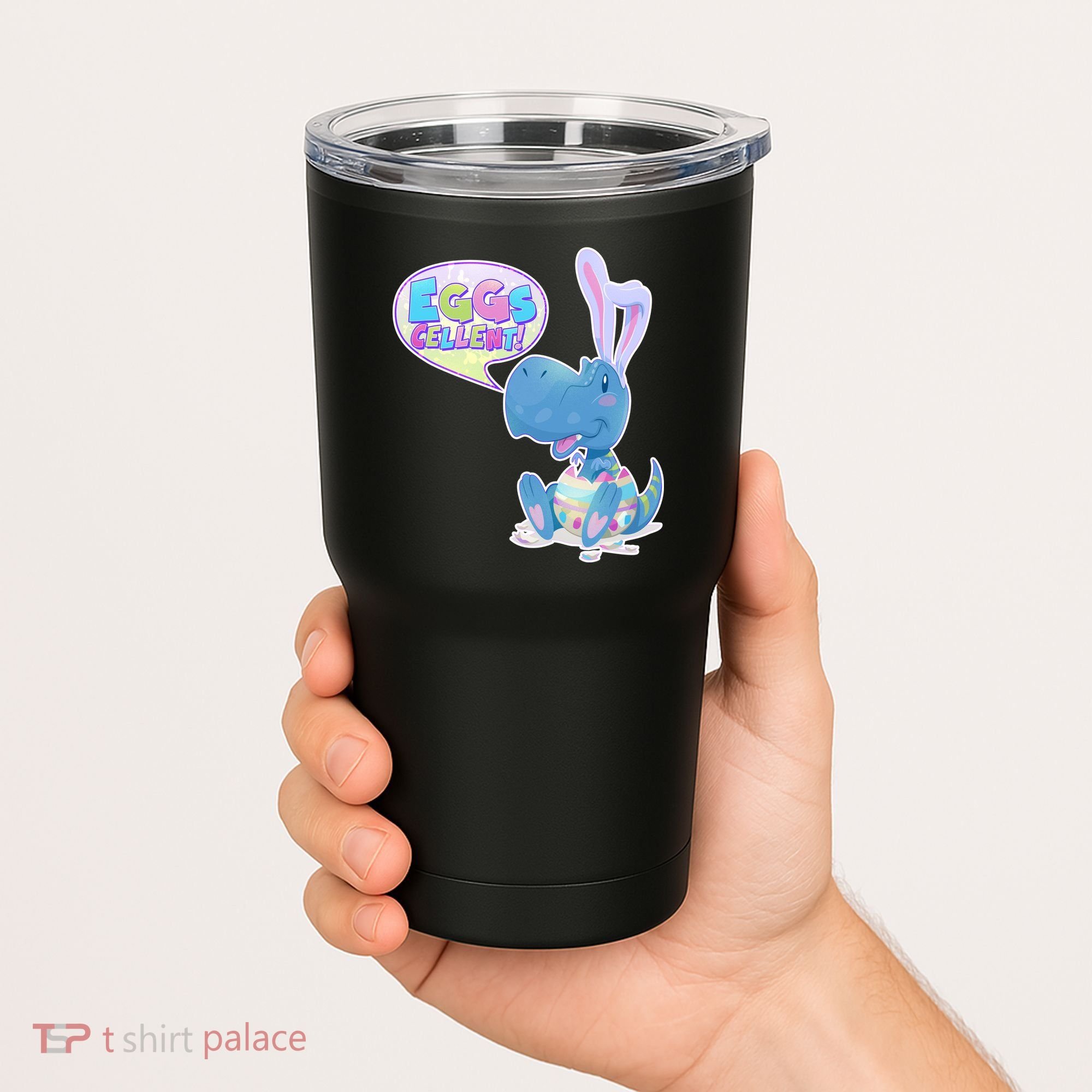EGGS-Cellent! Cute Easter T-Rex Tumbler
