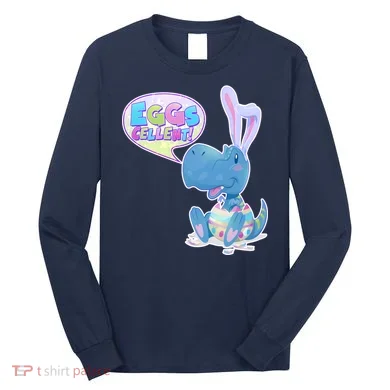 EGGS-Cellent! Cute Easter T-Rex Long Sleeve Shirt