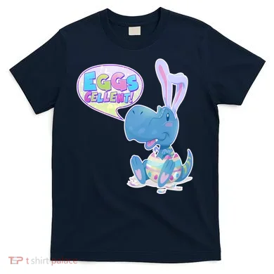 EGGS-Cellent! Cute Easter T-Rex T-Shirt