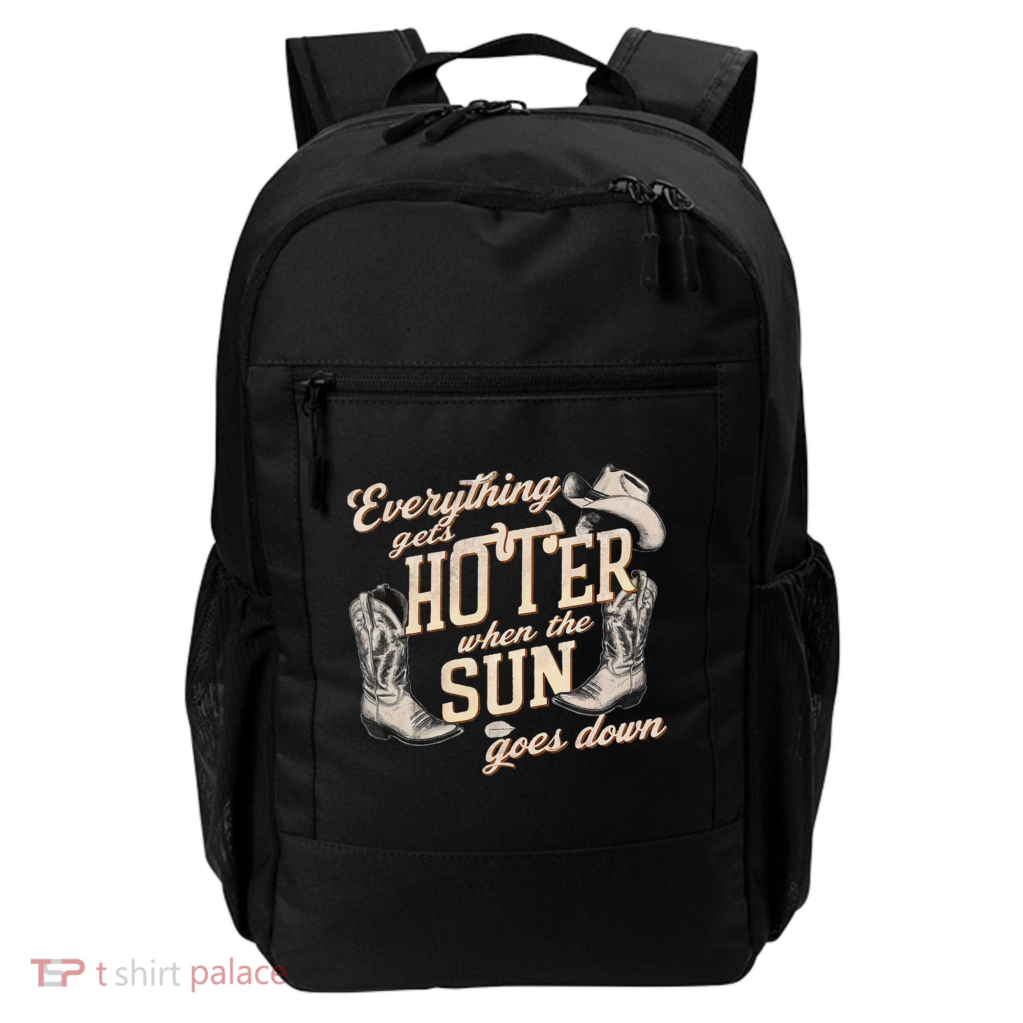 Everything Gets Hotter When The Sun Goes Down Country Music Backpack