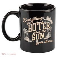 Everything Gets Hotter When The Sun Goes Down Country Music 11oz C Handle Ceramic Mug thumb 2