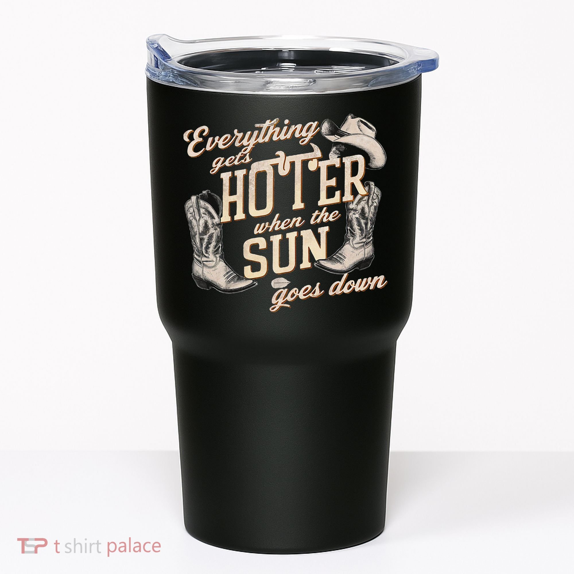 Everything Gets Hotter When The Sun Goes Down Country Music Tumbler