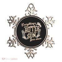 Everything Gets Hotter When The Sun Goes Down Country Music Ornament thumb 0