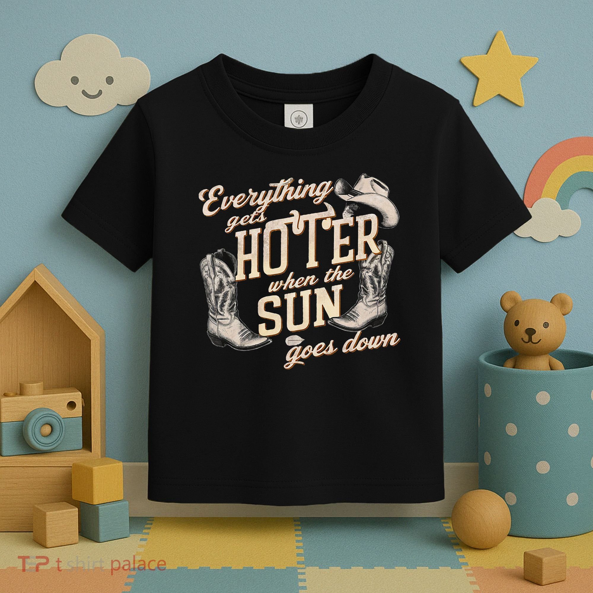 Everything Gets Hotter When The Sun Goes Down Country Music Toddler T-Shirt