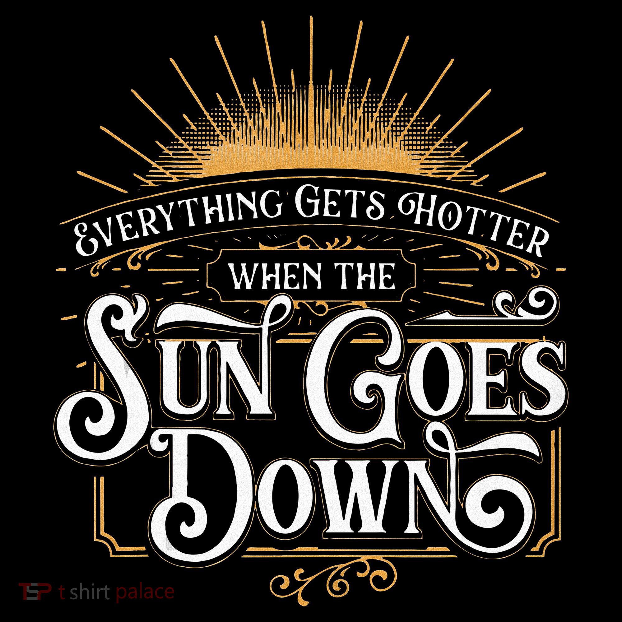 Everything Gets Hotter When The Sun Goes Down Country Music Women's Hoodie
