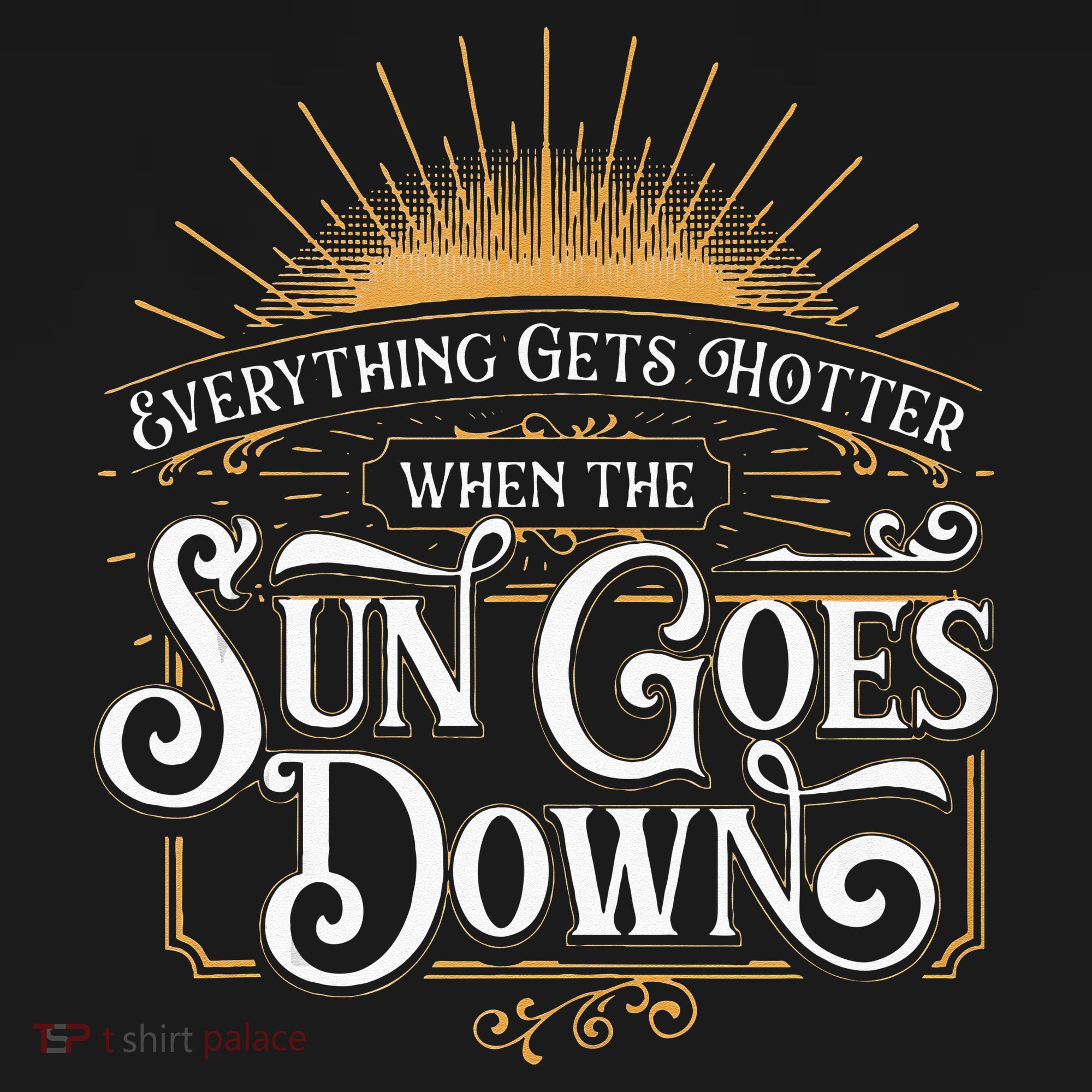 Everything Gets Hotter When The Sun Goes Down Country Music Women's Tank Top