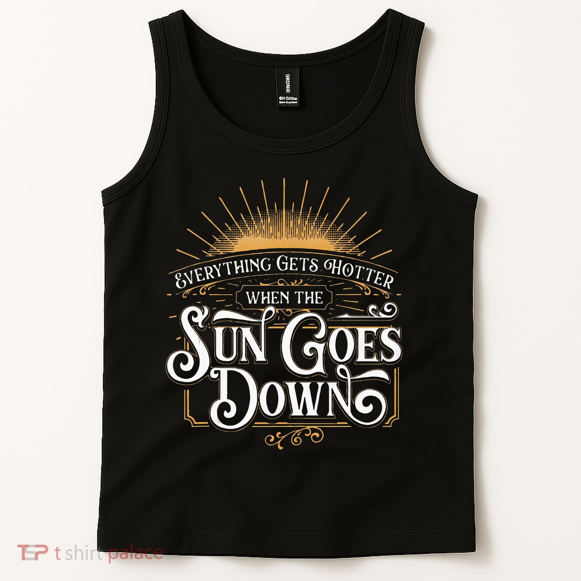 Everything Gets Hotter When The Sun Goes Down Country Music Tank Top