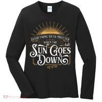 Everything Gets Hotter When The Sun Goes Down Country Music Women's Long Sleeve Shirt thumb 0