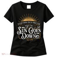 Everything Gets Hotter When The Sun Goes Down Country Music Women's T-Shirt thumb 0