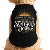 Everything Gets Hotter When The Sun Goes Down Country Music Doggie Tank thumb 0