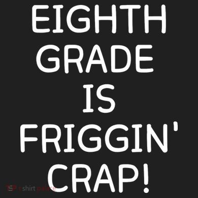 Eighth Grade Is Friggin Crap Funny Comfort Colors Boxy T-Shirt
