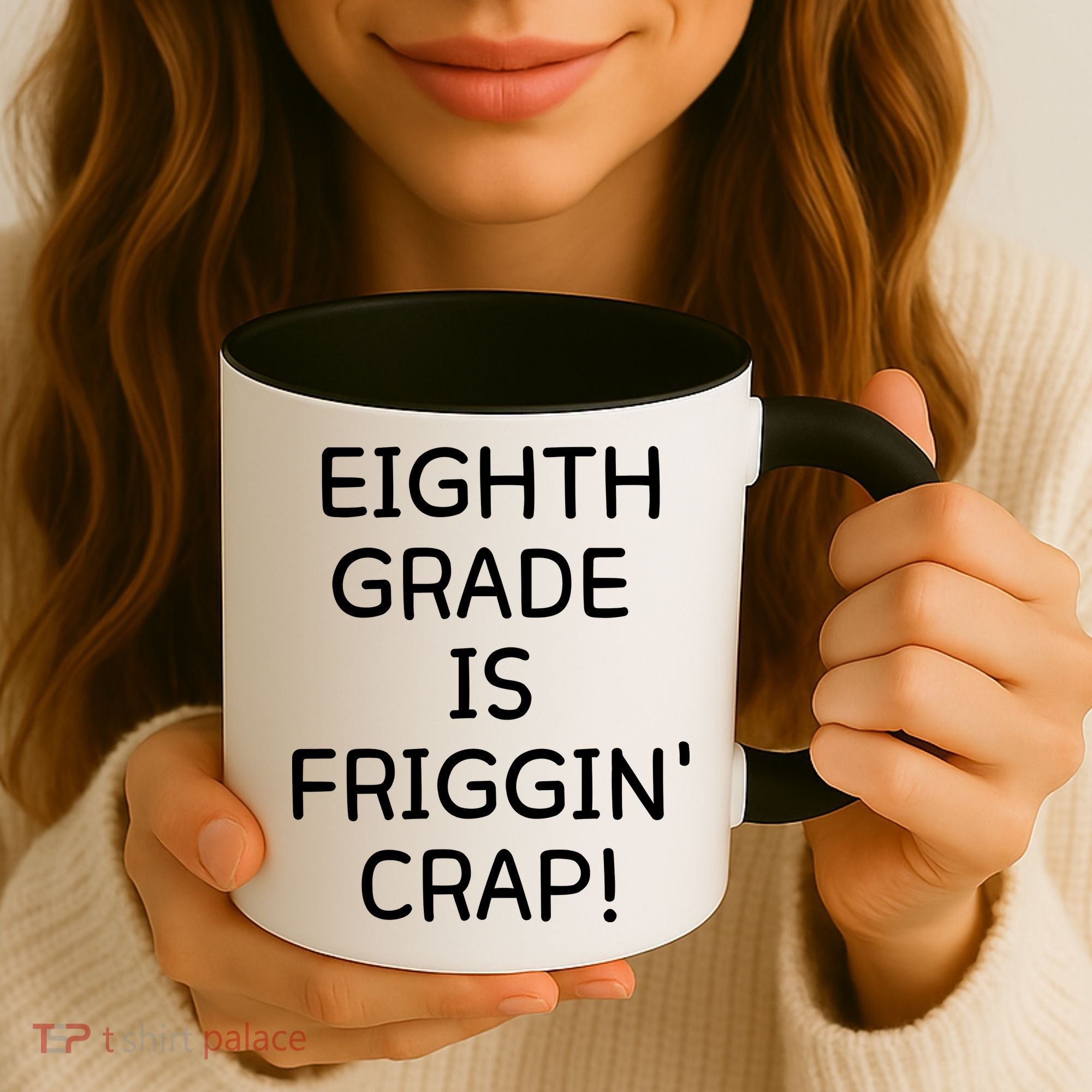 Eighth Grade Is Friggin Crap Funny Coffee Mug