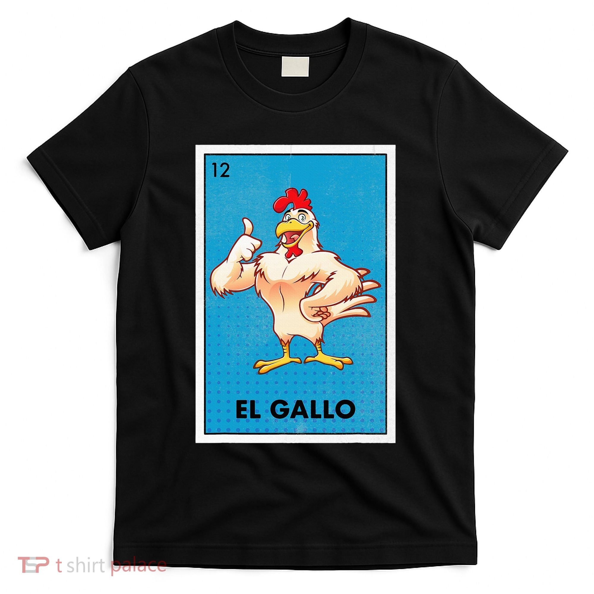 El Gallo Lottery Tradicional Vintage Rooster T-Shirt